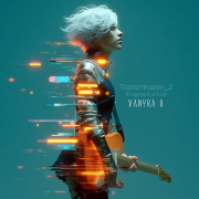 VANYRA X – Transmission_2