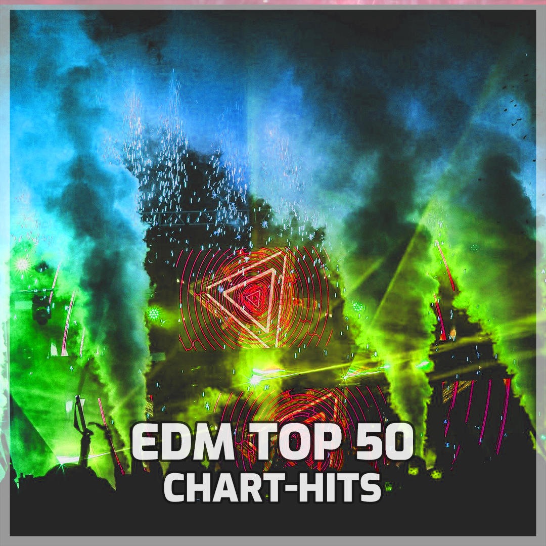 EDM-Top-50-Chart-Hits