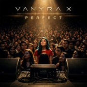 VANYRA X – Perfect